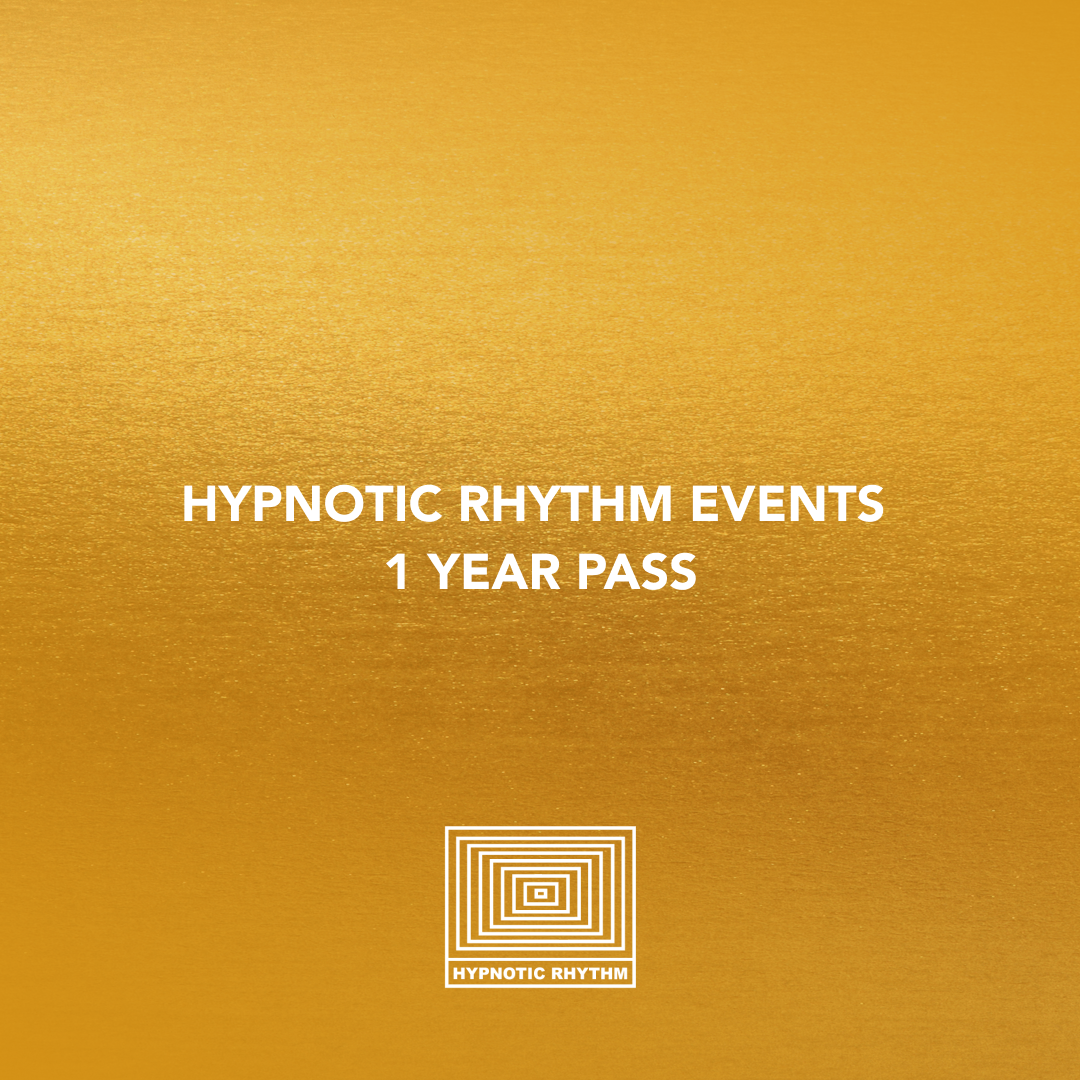 Hypnotic Rhythm Events - Membership Pass GOLD (1 Year events)